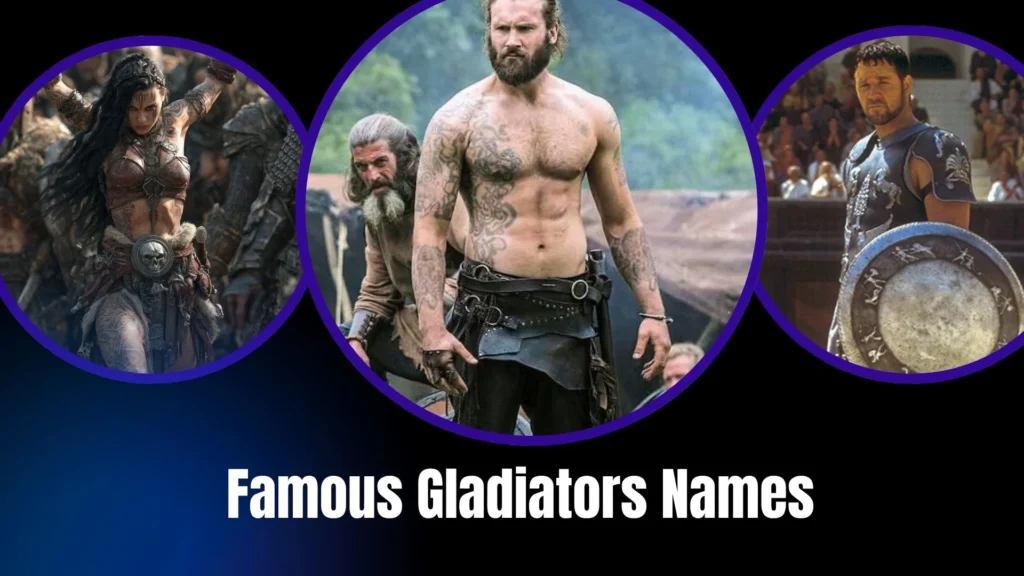 Famous Gladiators Names