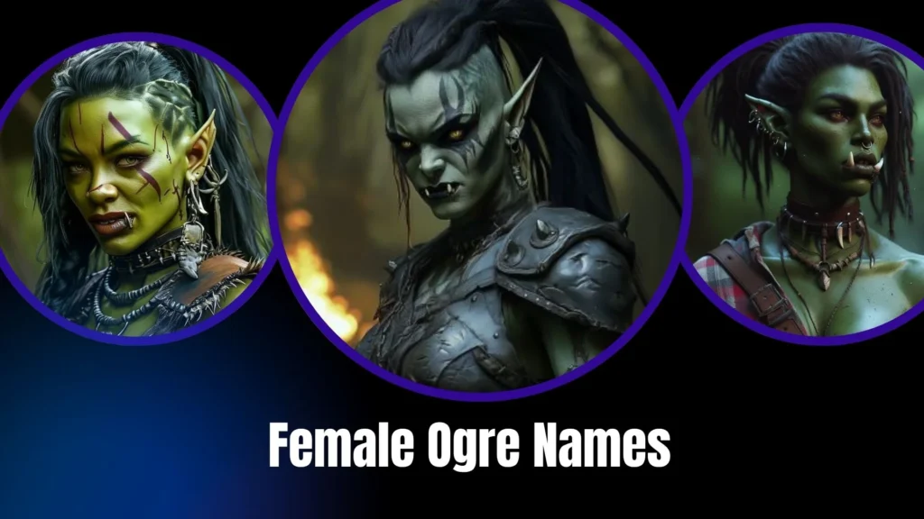 Female Ogre Names