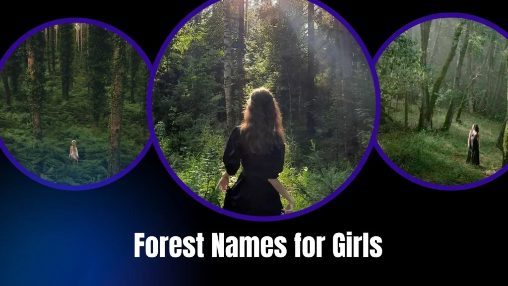Forest Names for Girls