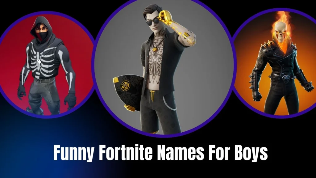 Funny Fortnite Names For Boys