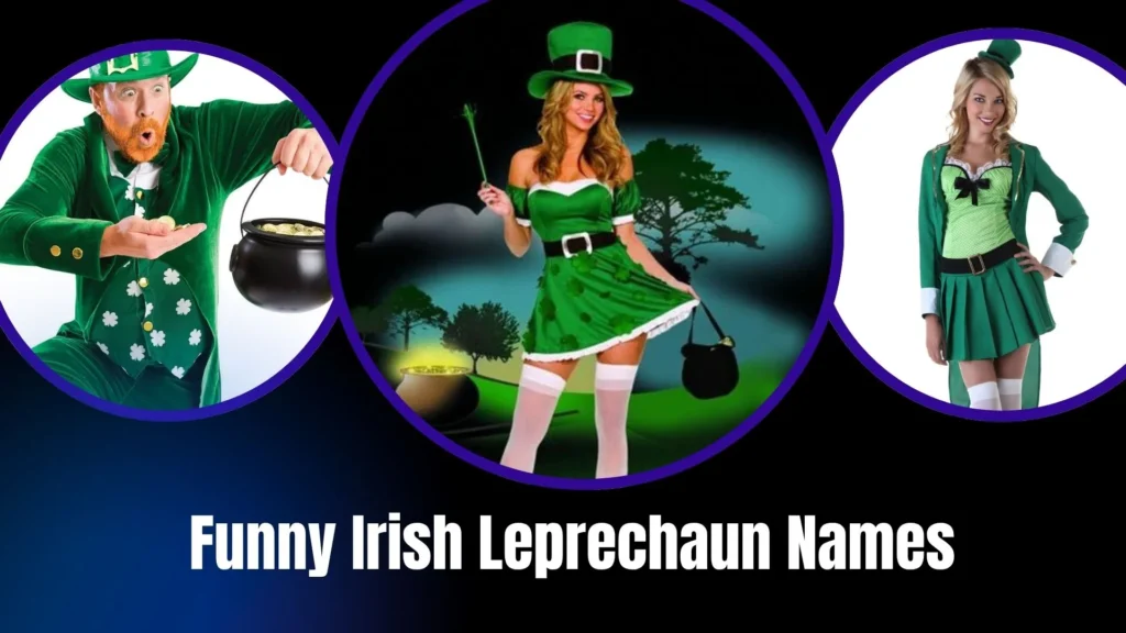 Funny Irish Leprechaun Names