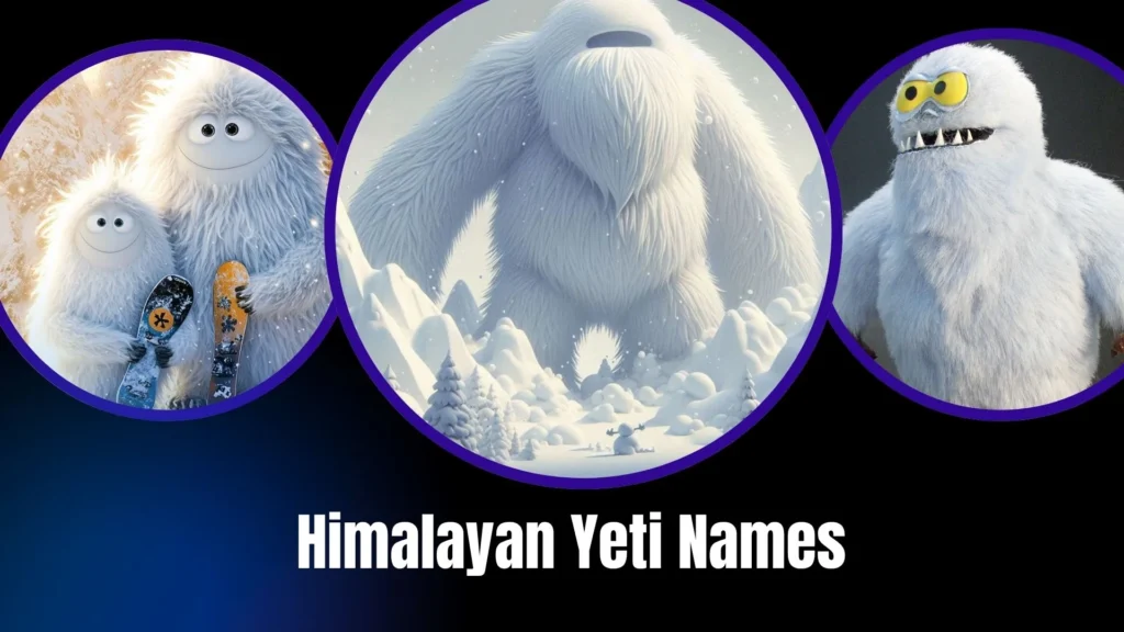Himalayan Yeti Names