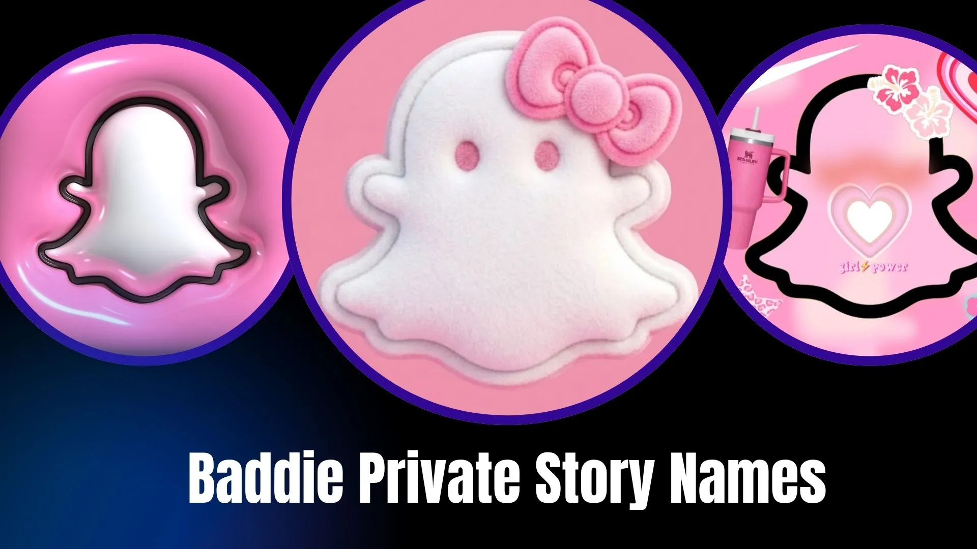 Baddie Private Story Names
