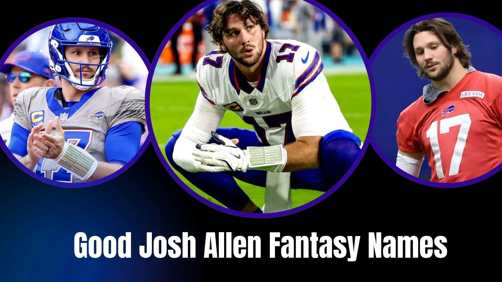 Good Josh Allen Fantasy Names