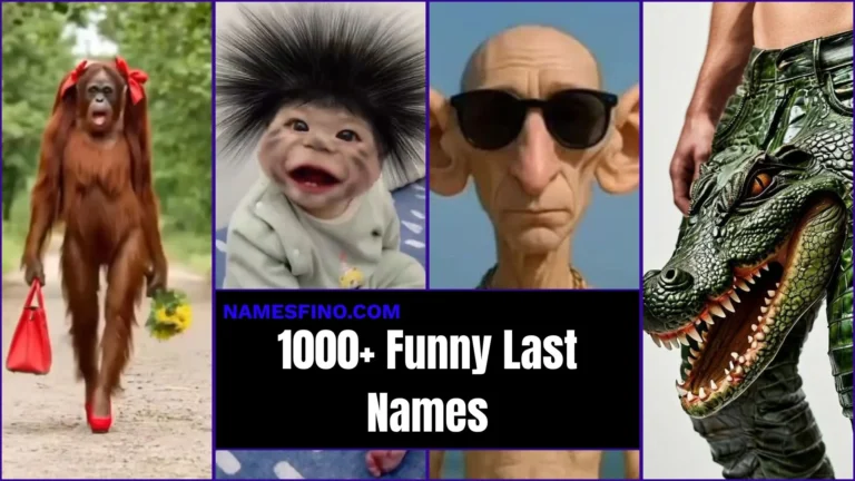 1000+ Funny Last Names: Dirty, Clean, Unique, Boys, Cool & Real