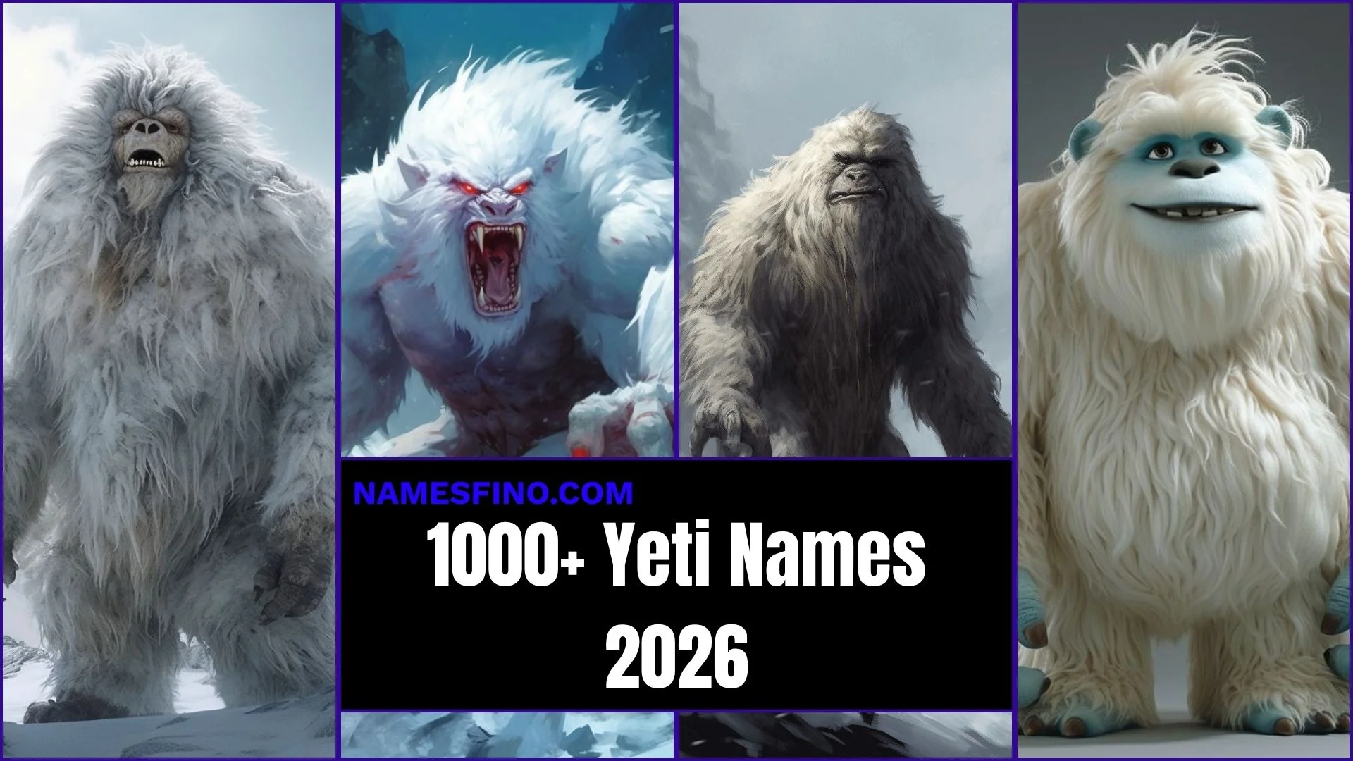 1000+ Yeti Names: Unique, Funny, Cool, Mythical, Ice, Gaming