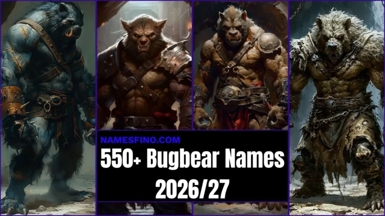 550+ Bugbear Names: That Are So Brutal, Even D&D Villains Would Fear Them
