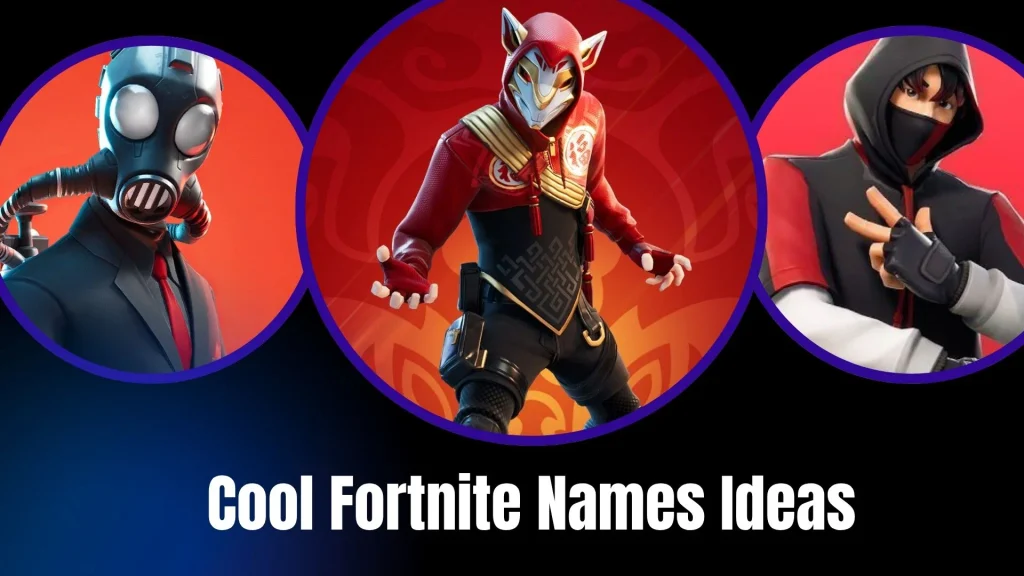 Cool Fortnite Names Ideas